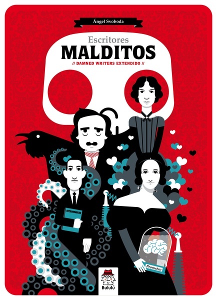 Escritores Malditos. "Damned Writers extendido."