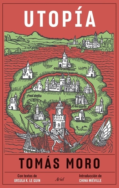 Utopía "Con textos de Ursula K. Le Guin. Introducción de China Miéville"