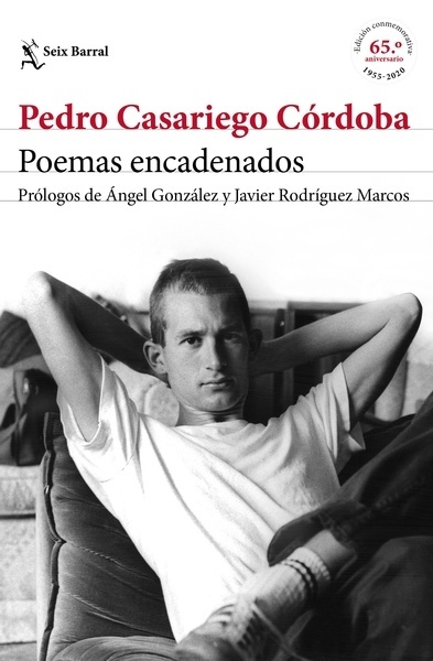 Poemas encadenados "Prólogos de Ángel González y Javier Rodríguez Marcos"