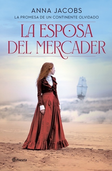 La esposa del mercader "La promesa de un continente olvidado"