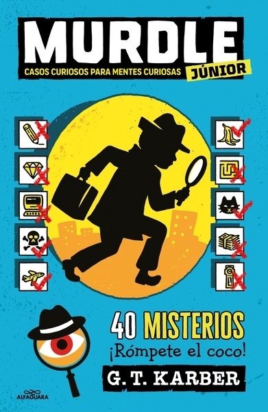 Murdle Junior 1 - Casos curiosos para mentes curiosas "(40 misterios)"