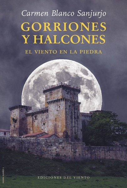 Gorriones y Halcones "El viento en la piedra"