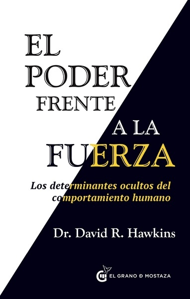 El Poder frente a la fuerza El Poder frente a la fuerza