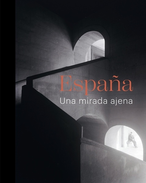 España "Una mirada ajena"