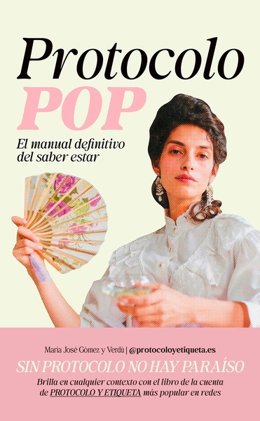 Protocolo POP "El manual definitivo del saber estar"