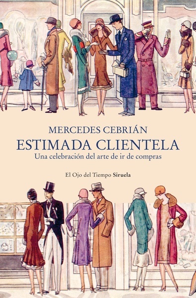 Estimada clientela "Una celebración del arte de ir de compras"