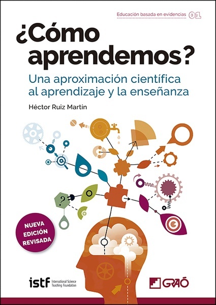 ¿Cómo aprendemos? "Una aproximación científica al aprendizaje y la enseñanza"
