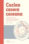 Cocina casera coreana "100 recetas, técnicas y consejos para que cocines en casa como en Corea"