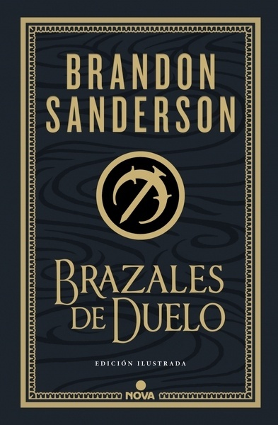 Brazales de Duelo (edición ilustrada) (Wax & Wayne: edición ilustrada 3)