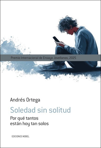 SOLEDAD SIN SOLITUD (PREMIO 2025 JOVELLANOS DE ENS