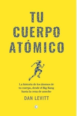 Tu cuerpo atómico