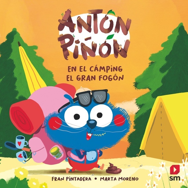 Portada del libro: Antón Piñón en el cámping  El gran Fogón Antón Piñón en el cámping  El gran Fogón