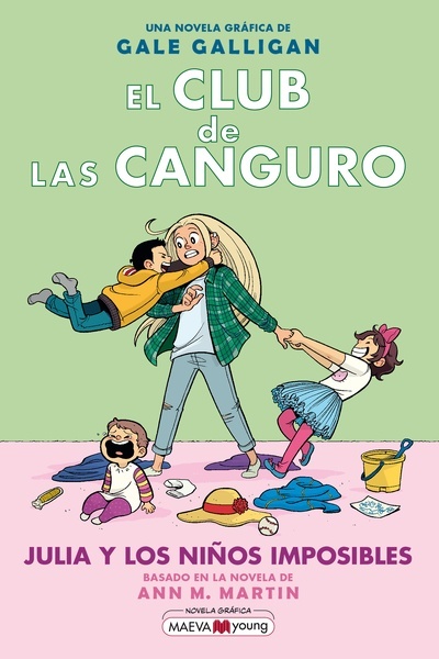 El Club de las Canguro 5: Julia y los niños imposibles "Sigue la serie de El club de las canguro en MAEVAyoung"