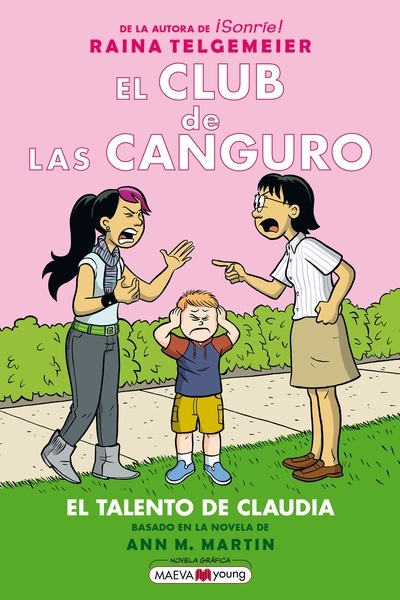 El Club de las Canguro 4: El talento de Claudia "La esperadísima cuarta entrega de El club de las canguro"