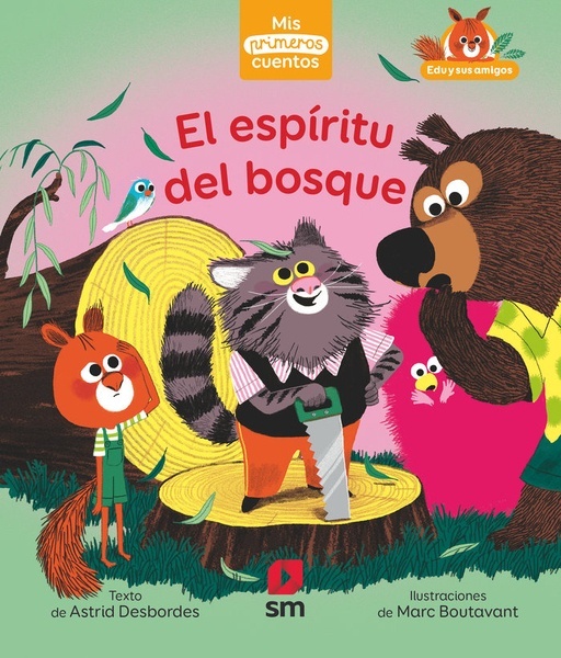 El espíritu del bosque (Primeros cuentos)