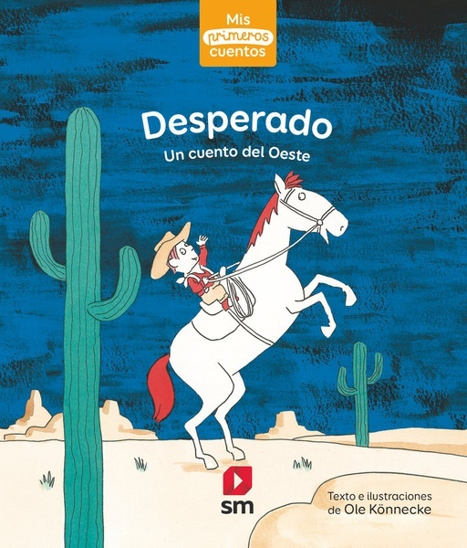Desperado (primeros cuentos)