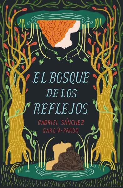 El bosque de los reflejos