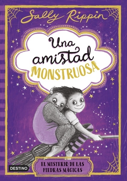Una amistad monstruosa 2. El misterio de las piedras mágicas