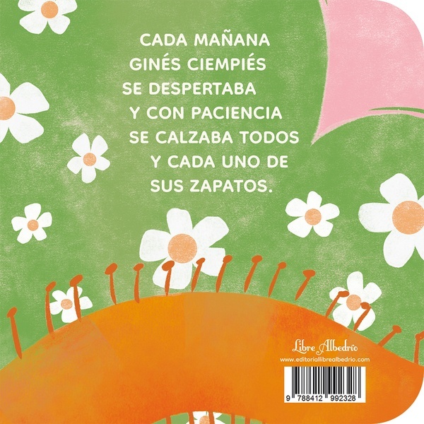 Los ciempiés no llevan zapatos