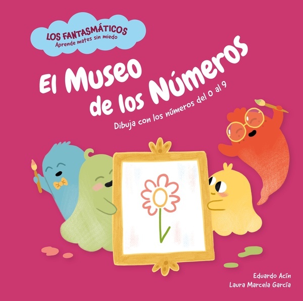 El museo de los números "Dibuja con los números del 0 al 9   Matemáticas para niños y niñas de entre 3 y 6 años"
