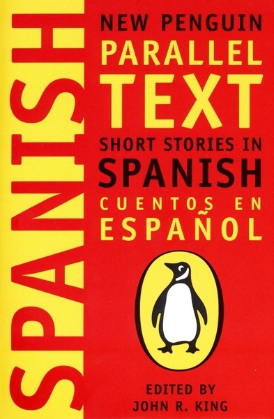 Short Stories in Spanish 'New Penguin Parallel Texts'