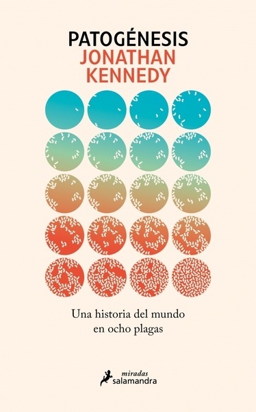 Patogénesis 'Una historia del mundo en ocho plagas'