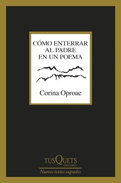 Cómo enterrar al padre en un poema
