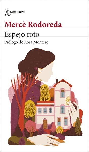 Espejo roto 'Prólogo de Rosa Montero'