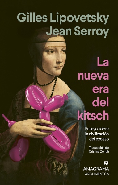 La nueva era del kitsch 'Ensayo sobre la civilización del exceso'