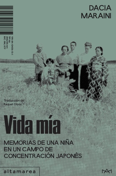 Vida mía 'Memorias de una niña en un campo de concentración japonés'