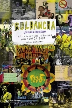 Bulbancha. Música, calle y resistencias desde Nueva Orleans