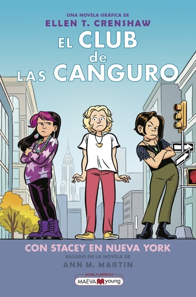 Portada del libro: El club de las canguro 14: con Stacey en Nueva York El club de las canguro 14: con Stacey en Nueva York