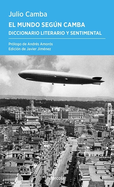 El mundo según Camba 'Diccionario literario y sentimental'