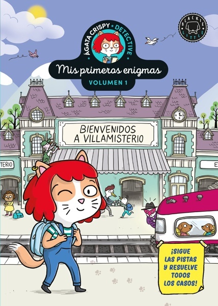 Ágata Crispy, detective. Mis primeros enigmas vol.1 'Bienvenidos a Villamisterio'