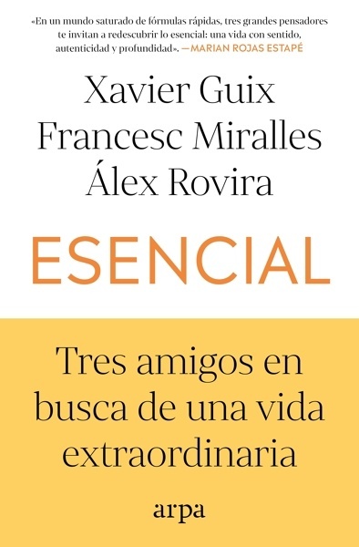 Esencial 'Tres amigos en busca de una vida extraordinaria'