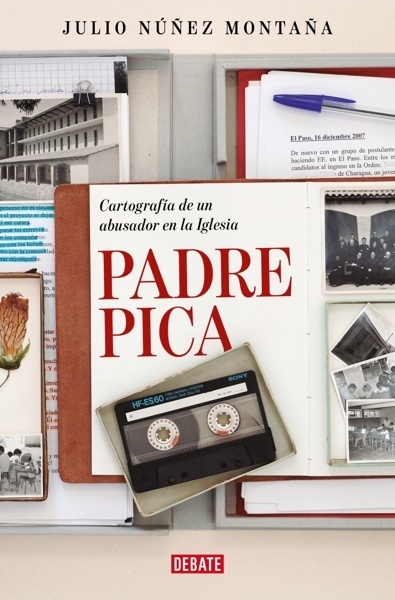 Padre pica 'Cartografía de un abusador en la iglesia'