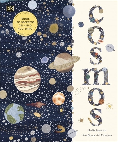 Cosmos 'Todos los secretos del cielo nocturno'
