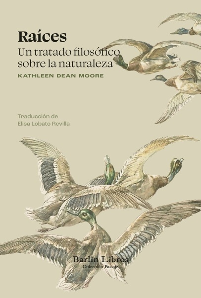 Raíces 'Un tratado filosófico sobre la naturaleza'
