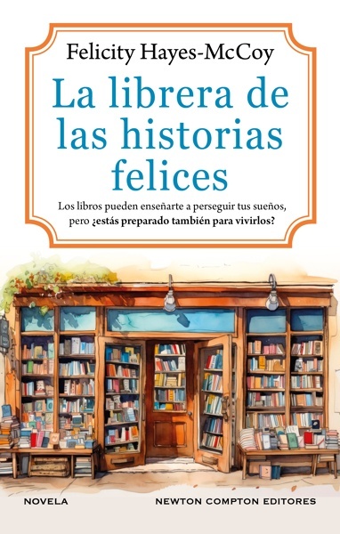 Portada del libro: La librera de las historias felices La librera de las historias felices