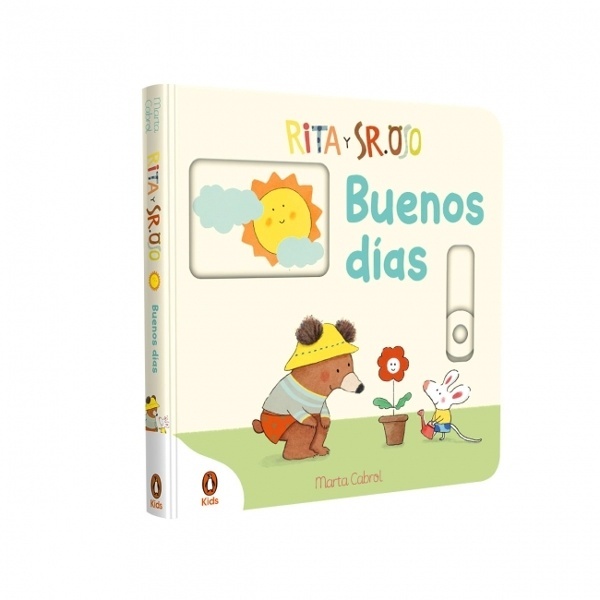 Rita y Sr. Oso - ¡Buenos días! (Pequeñas manitas) 'Libro con mecanismos para deslizar, girar y soñar'