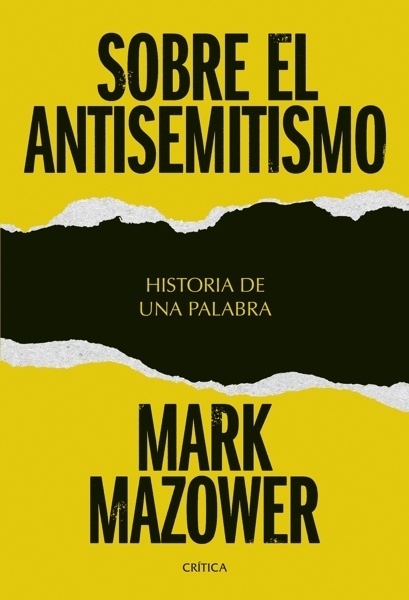 Sobre el antisemitismo 'Historia de una palabra'