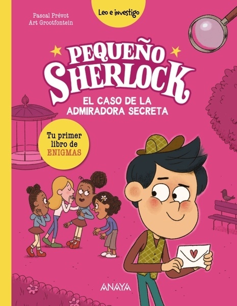 Pequeño Sherlock: El caso de la admiradora secreta 'Tu primer libro de enigmas'
