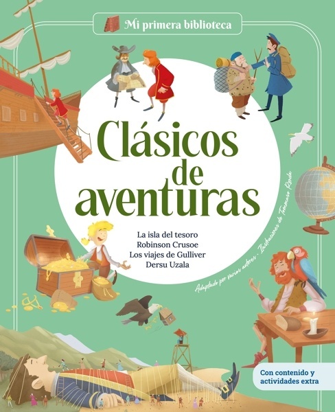 Clásicos de aventuras 'La isla del tesoro - Robinson Crusoe - Los viajes de Gulliver - Dersu Uzala   Libro infantil con juegos y actividades extra'