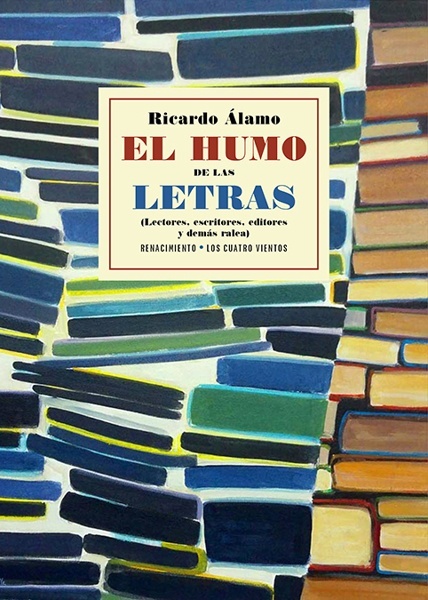 El humo de las letras '(Lectores, escritores, editores y demás ralea)'
