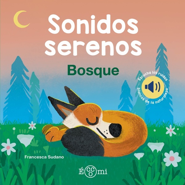 Bosque 'Sonidos Serenos'