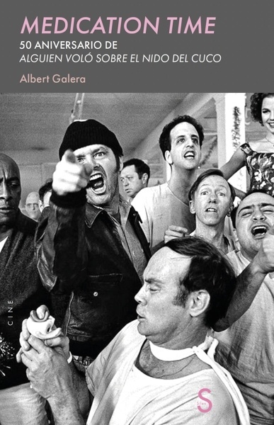 Medication time '50 aniversario de Alguien voló sobre el nido del cuco'