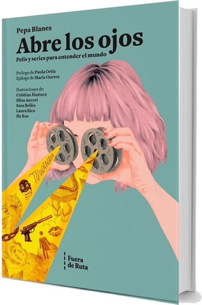 Abre los ojos. 'Pelisy series para entender el mundo.'