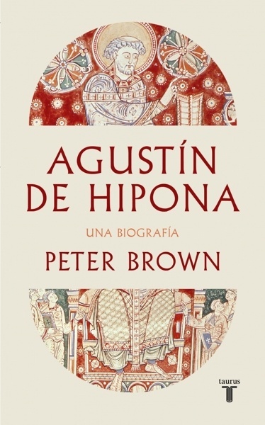 Agustín de Hipona 'Una biografía'