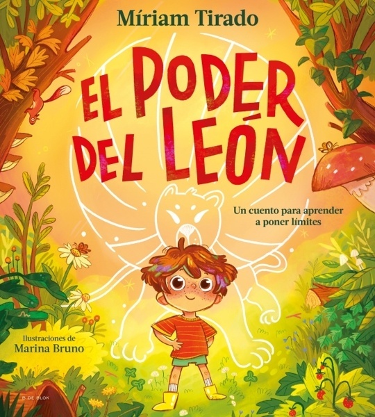 El poder del león 'El cuento para aprender a poner límites'
