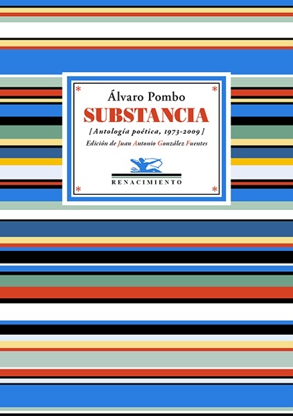 Substancia '(Antología poética, 1973-2009)'